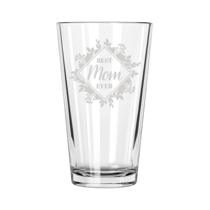 Best Mom Ever Pint Glass, Design: MD11