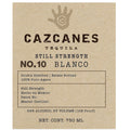 Cazcanes Still Strength Blanco Tequila