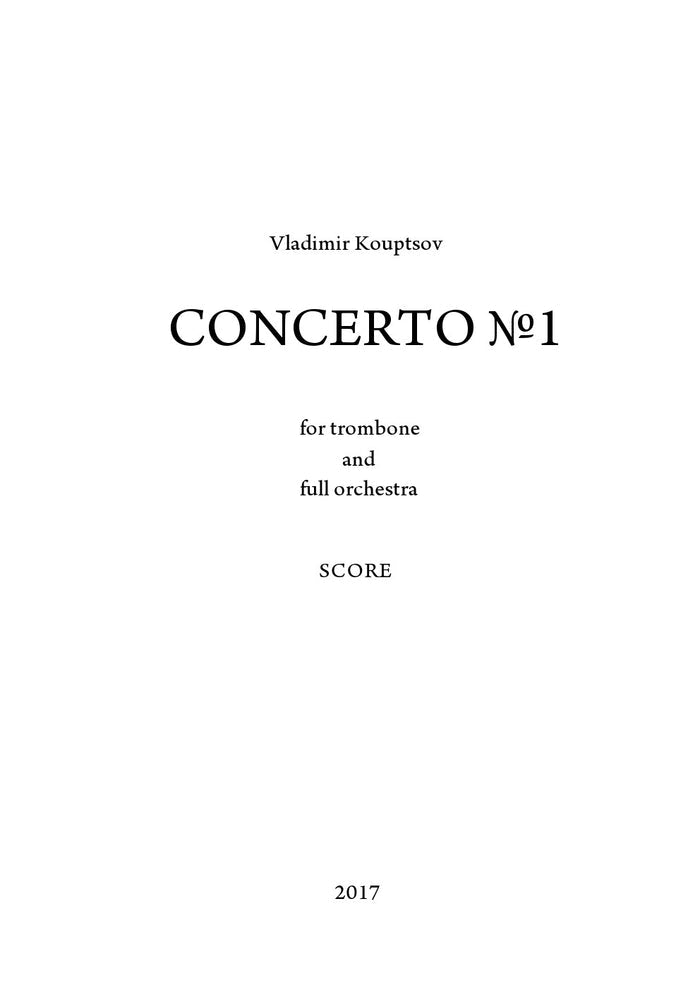 Kouptsov - Concerto for Trombone and Symphony Orchestra