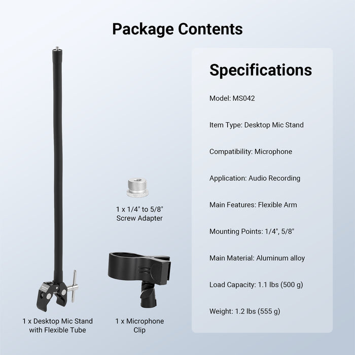 This package includes a Desktop Mic Stand with Flexible Tube, a 1/4" to 5/8" Screw Adapter, and a Microphone Clip.