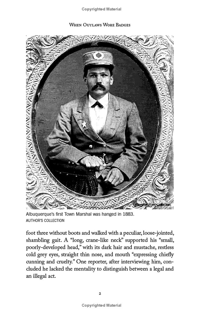 When Outlaws Wore Badges