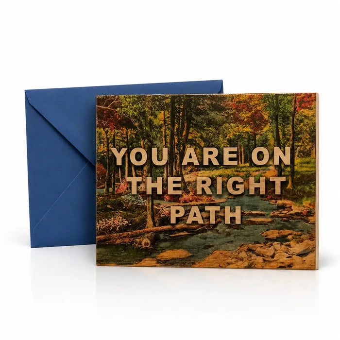 Wood Card You Are On The Right Path