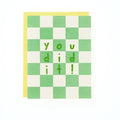 You Did It Checker